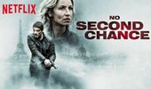 No Second Chance