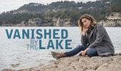 Vanished by the Lake